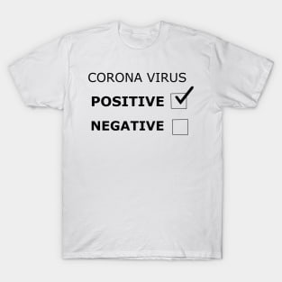 Positive Result from Coronavirus T-Shirt